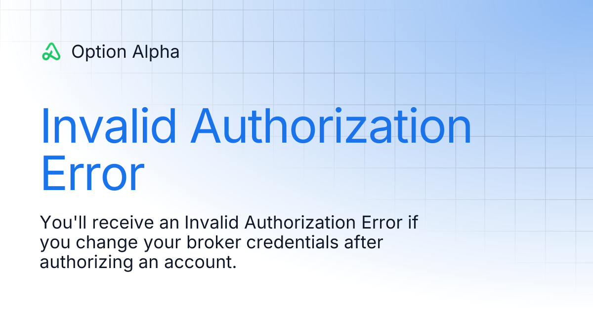 Invalid Authorization Error | Option Alpha