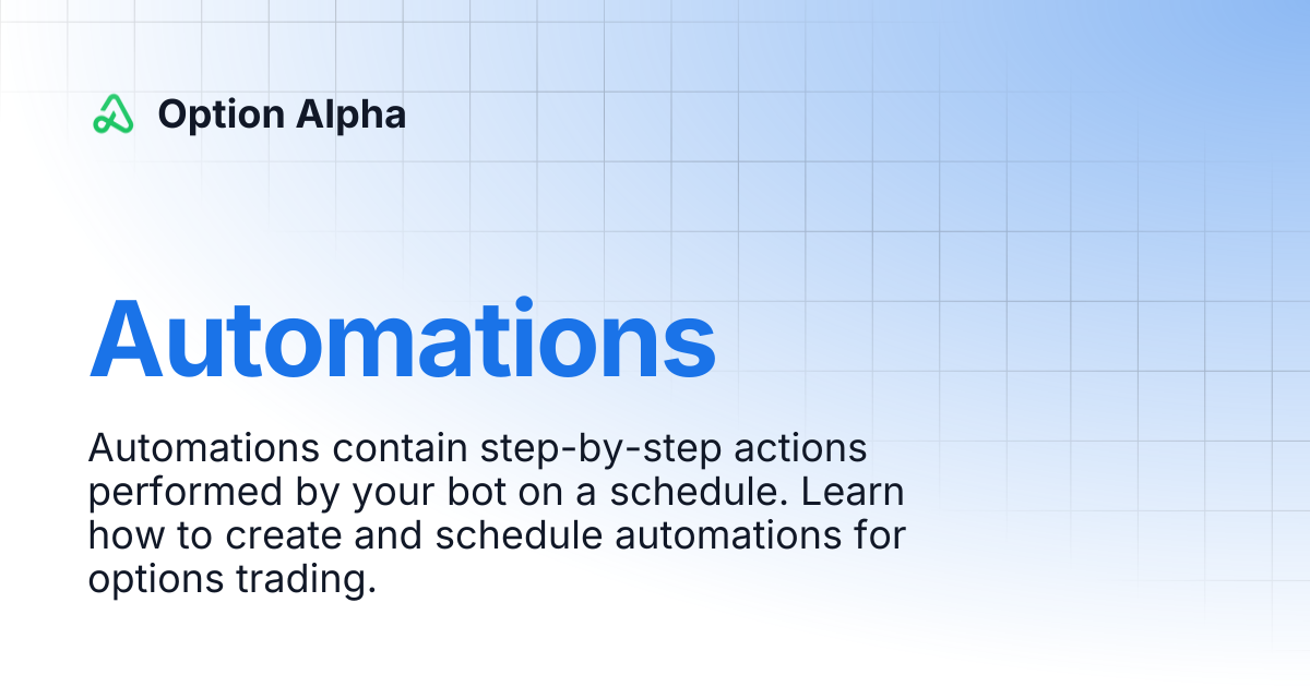Automations | Option Alpha